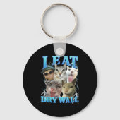 I Eat Dry Wall Funny Cat Meme  Sleutelhanger (Voorkant)