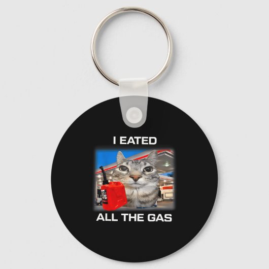 I Eated All The Gas Funny Silly Staring Cat Meme G Sleutelhanger (Voorkant)