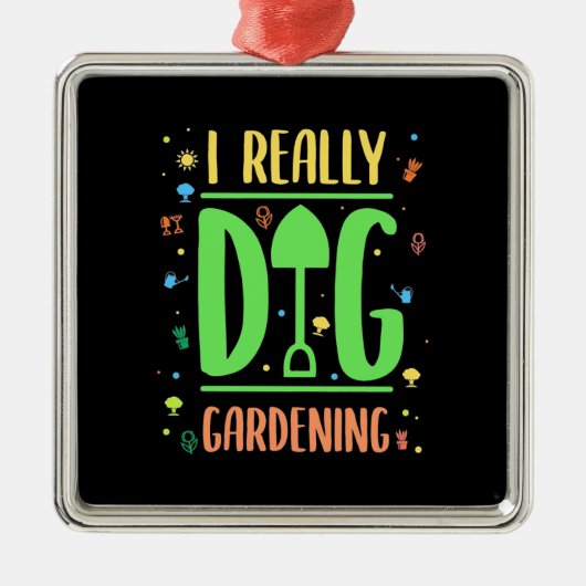 I Echt Dig Gardening Metalen Ornament (Voorkant)