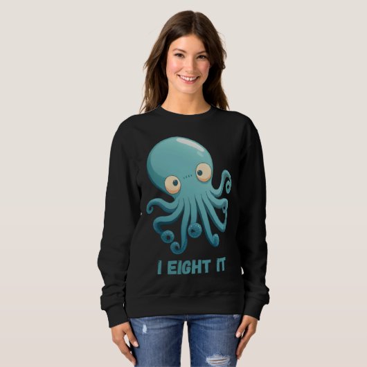 I Eight It Octopus Squid Coral Tentacles Calamar   Trui (Voorkant volledig)