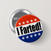 I Farted! Ronde Button 5,7 Cm (Voorkant /achterkant)