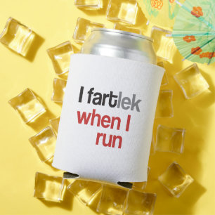 I FARTlek wanneer ik run © - Funny FARTlek Runner Blikjeskoeler