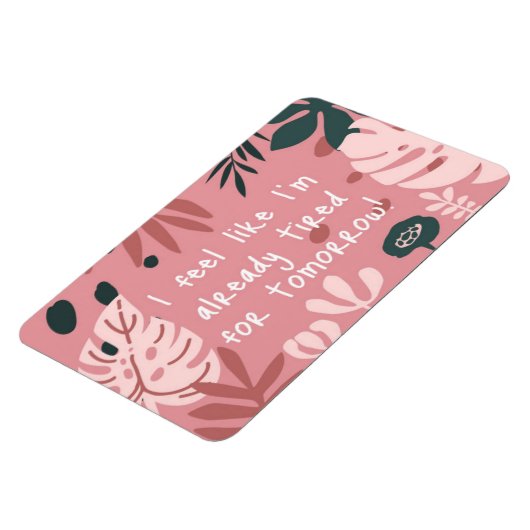 I Feel Like Flexible Photo Magnet Magneet (Linkerzijde)