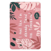 I Feel Like Flexible Photo Magnet Magneet (Verticaal)