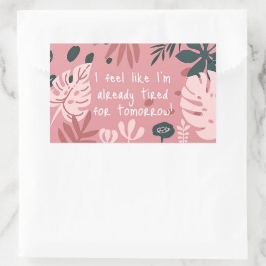 I Feel Like... Sticker (Tas)