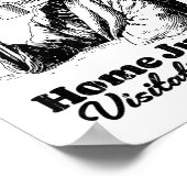 I Feel Like Work Got Custody Of Me And Home Just G Poster (Hoek)