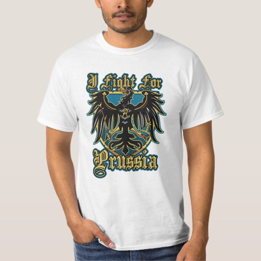 I fight for Prussia - EmperorsandKings T-shirt (Voorkant)