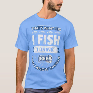 I Fish Drink Beer & Know Dingen Funny Vist Vint T-shirt