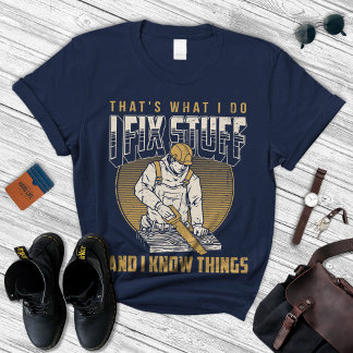 I Fix Stuff Shirt | Papa Tshirt | Vaderdag Cadeau