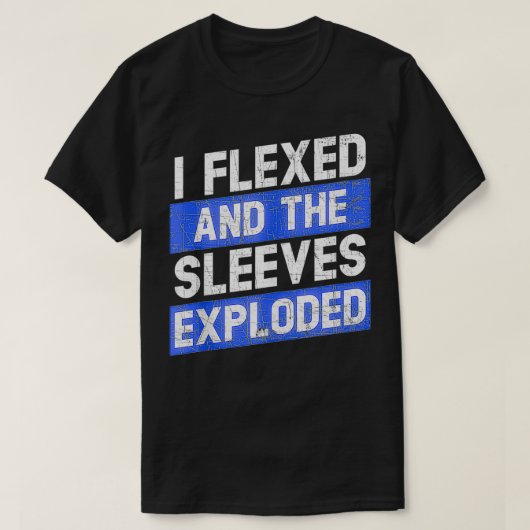 I Fled And The Sleeves Eploy Funny Workout Gym T-shirt (Design voorkant)