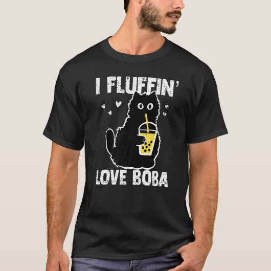 I Fluffinu2019 Love Boba Funny Cat Bubble Tea Wome T-shirt (Voorkant)