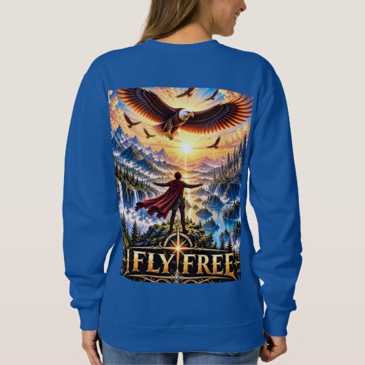 I Fly Free Fantasy Eagle Dames Sweatshirt (Achterkant)