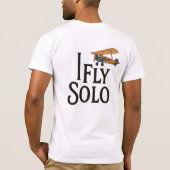 I Fly Solo beroemd gemaakt door Bold Spirit T-shirt (Achterkant)