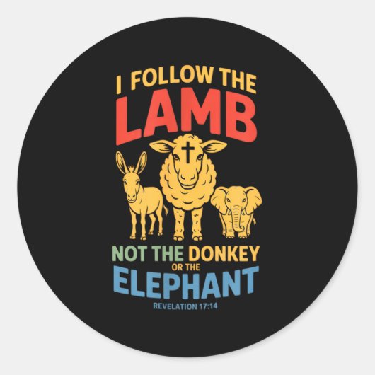 I Follow The Lamb Not The Or The Elephant Christia Ronde Sticker (Voorkant)