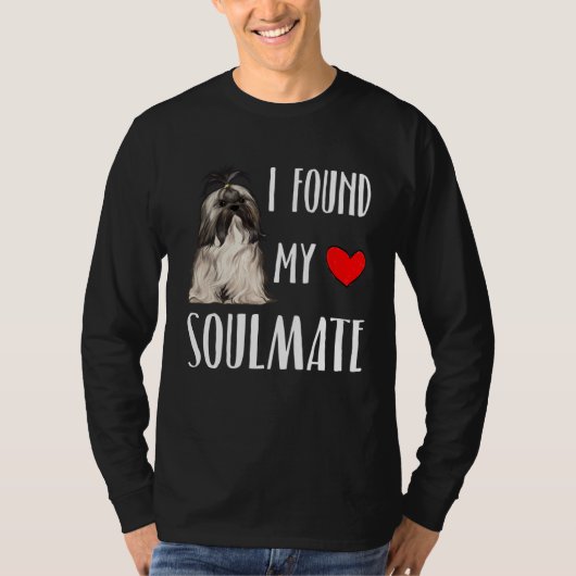 I Found My Soulmate Lhasa Apsos Dog  Best Friend T-shirt (Voorkant)