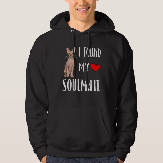 I Found My Soulmate Sphynx Cat  Best Friend Hoodie (Voorkant)