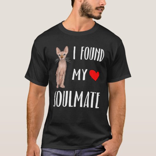 I Found My Soulmate Sphynx Cat  Best Friend T-shirt (Voorkant)