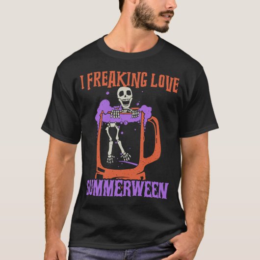 I Freaking Love Summerween Funny Skeleton T-shirt (Voorkant)