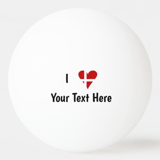 I (Funky Heart Shaped Danish Flag) Jouw tekst Pingpongbal (Voorkant)