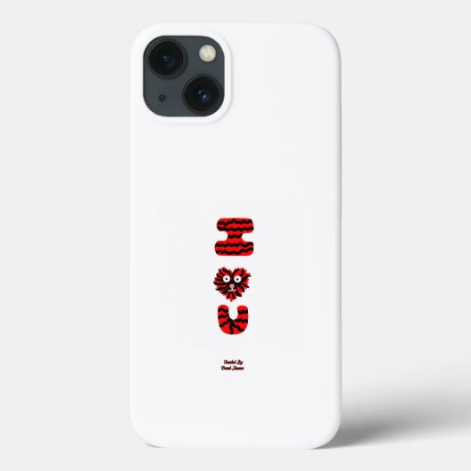 I Fuzzy U Apple iPhone 13 Hoesje (Achterkant)