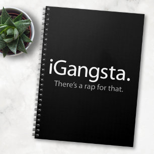 i Gangsta - Sarcastische Rap Muziek Liefhebber Jou Notitieboek