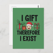 I Gift Therefore I Exist Christmas Briefkaart (Voorkant / Achterkant)