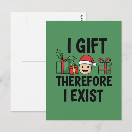 I Gift Therefore I Exist Christmas Briefkaart (Voorkant / Achterkant)
