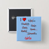 "I & Girls" Vierkante Button 5,1 Cm (Voorkant /achterkant)