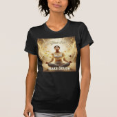 I Glow And Make Dough — Manifestation In Motion T-shirt (Voorkant)
