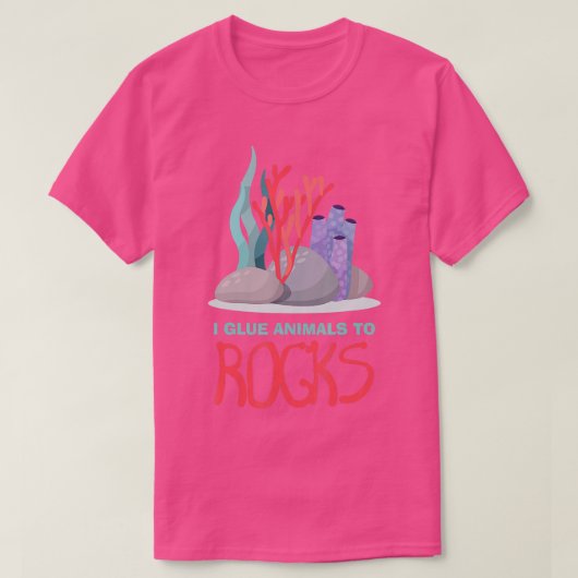 I Glue Animals To Rocks Aquarium Aquarist Fish Fsh T-shirt (Design voorkant)