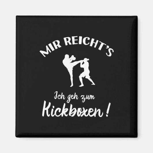 I Go To Kickboxing - Kick-boxer Kickboxing Magneet (Voorkant)