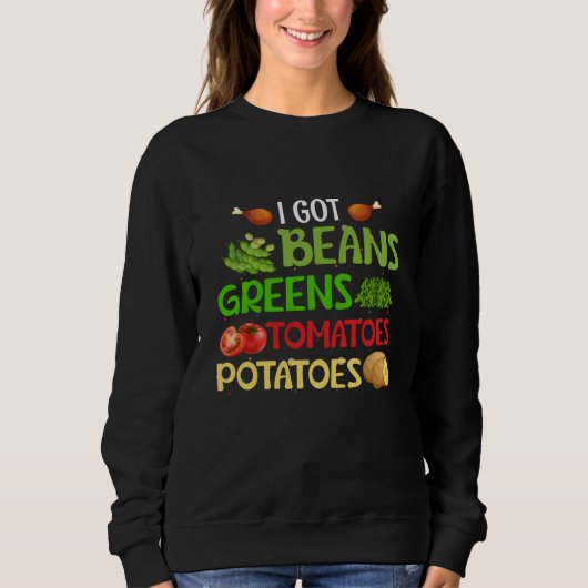 I got beans greens tomatoes potatoes trui (Voorkant)