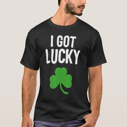 I Got Lucky Dad St Patricks Day Pregnancy Announce T-shirt (Voorkant)