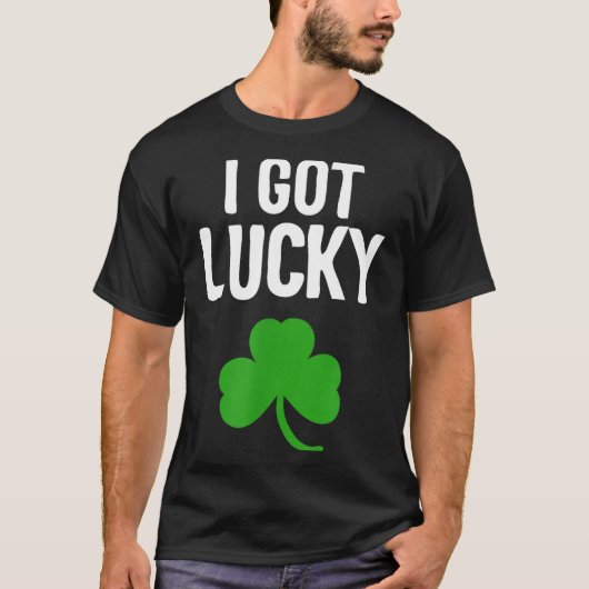 I Got Lucky Dad St Patricks Day Pregnancy Announce T-shirt (Voorkant)
