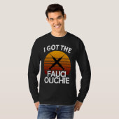 I Got My Fauci Ouchie Dr Fauci Pro Vaccine 2 T-shirt (Voorkant volledig)