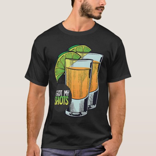 I Got My Shots 2 Shot Glasses Lime Wedges  Vaccina T-shirt (Voorkant)