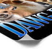 I Got That Dawg In Me Funny Dog Chihuahua Lovers M Poster (Hoek)