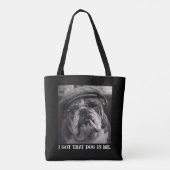 I Got That Dog In Me Custom Funny Dog Picture Gift Tote Bag (Achterkant)