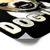 I Got That Dog In Me Funny Dog Chihuahua Lovers Me Poster (Hoek)