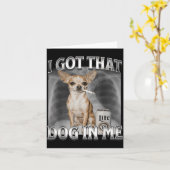 I Got That Dog In Me Funny Dog Meme Chihuahua Xray Kaart (Gele Bloem)