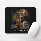 I Got That Dog In Me Funny German Shepherd Smoking Muismat (Met muis)