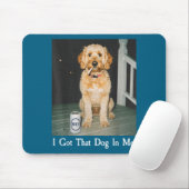 I Got That Dog In Me Funny Golden Doodle Smoking B Muismat (Met muis)