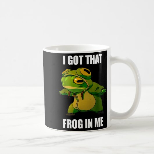I Got That Frog In Me  Koffiemok (Rechts)