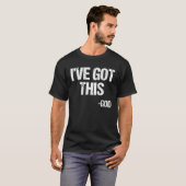 I Got This God Religious Jesus Christian Faith Pas T-shirt (Voorkant volledig)