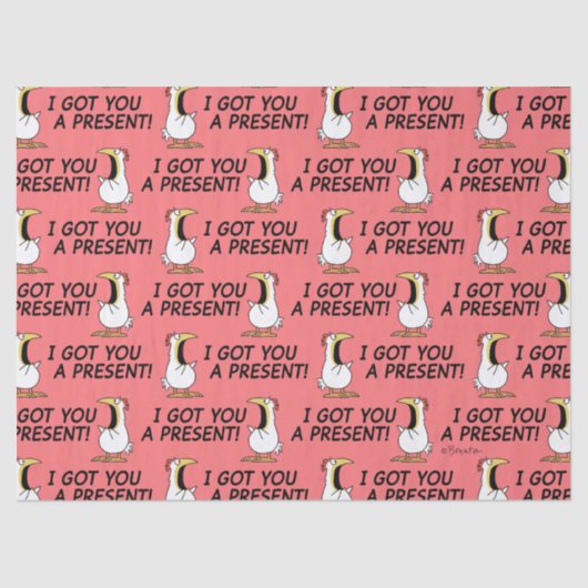 I GOT YOU A PRESENT! shouty chicken Tissuepapier (Voorkant)