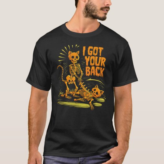 I Got Your Back funny Halloween cat Skeleton Skull T-shirt (Voorkant)