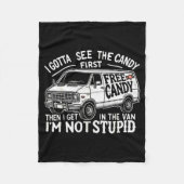 I Gotta See The Candy First. I'm Not Stud Hallowee Fleece Deken (Voorkant)