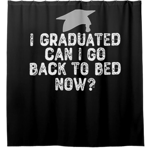 I Graduated Can I Go Back To Bed Now? Douchegordijn (Voorkant)