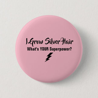 I Groei Silver Hair Button