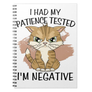 I had m'n geduld getest en m negative notitieboek